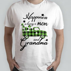 Happiness Is Being A Mom and Grandma Women T-shirt