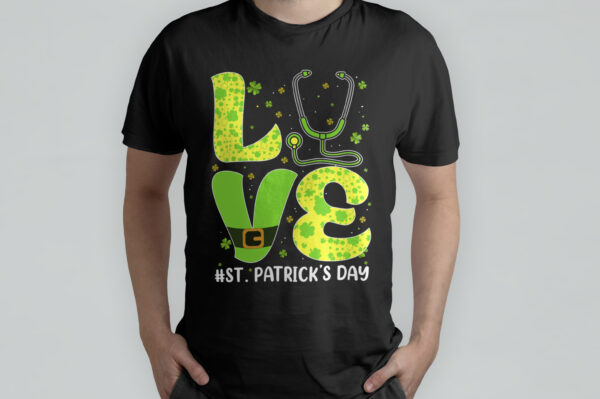 Love Nurse St Patrick’s Day T-Shirt For Women