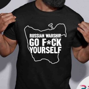 Russian Warship Go Fck Yourself Pray For Ukraine Shirt