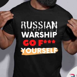 Russian War Ship Go Fuck Yourself Free Ukraine Shirt