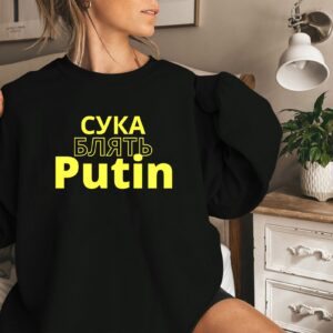 Cyka Blyat Putin I Stand With Ukraine Sweatshirt