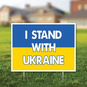 I Stand With Ukraine Yard Sign