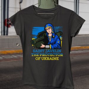 Saint Javelin The Protector Of Ukraine Stop War Shirt