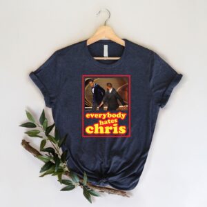 Will Smith Slaps Chris Rock Everybody Hatas Chris Shirt