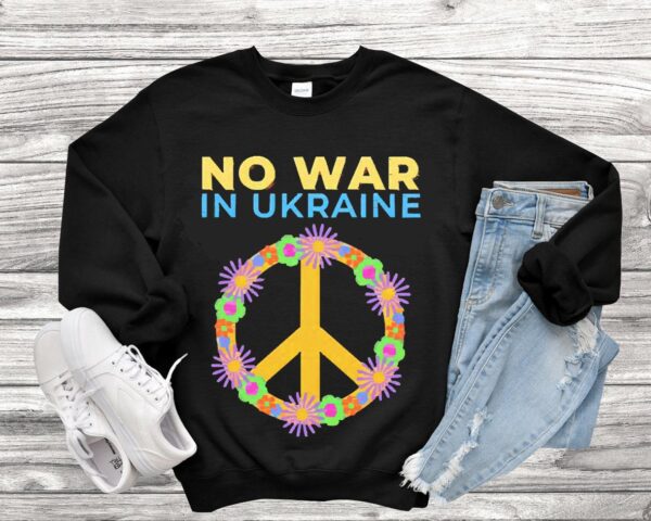 Peace No War In Ukraine Pray For Shirt