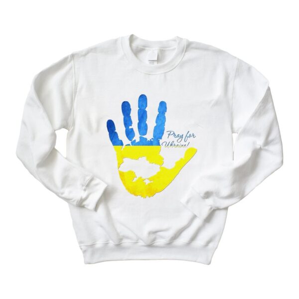 Pray For Ukraine I Stand With Ukrainian Sweatshirt