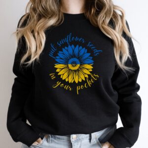 Put Sunflower Seeds In Your Pockets Stand With Ukraine Shirt