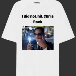 Will Smith I Did Not Hit Chris Rock Shirt For Men Women