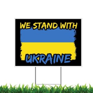 We Stand With Ukraine 2 Sided Yard Sign