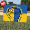 We Support Ukraine Double Sided Yard Sign