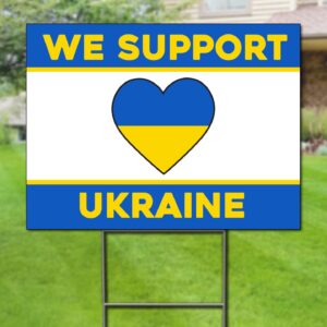 We Support Ukraine Double Sided Yard Sign