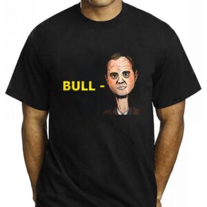 Bull Schiff Meme Adam Schiff Shirt