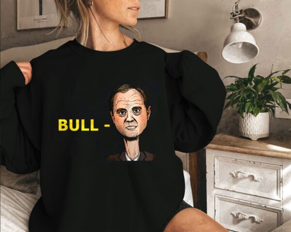 Bull Schiff Meme Adam Shirt