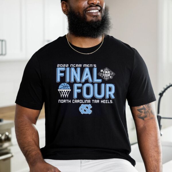 North Carolina Tar Heels Final Four March Madness 2022 Shirt