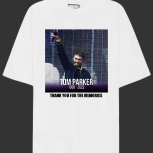 RIP Tom Parker 1988-2022 Shirt