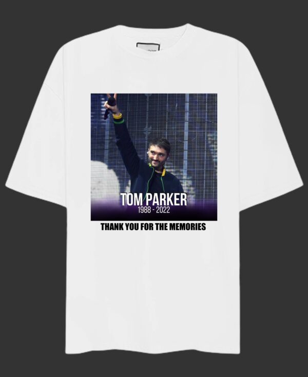 RIP Tom Parker 1988-2022 Shirt