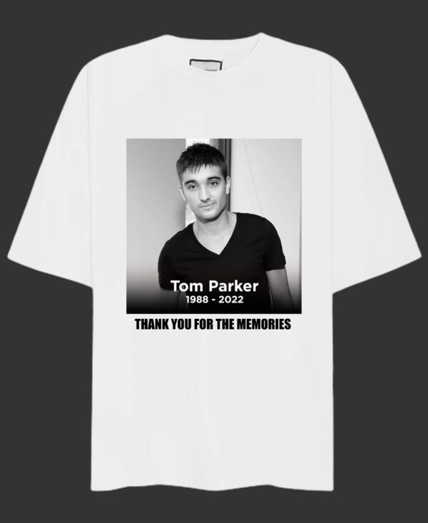 Thank You For The Memories Tom Parker 1988-2022 Shirt