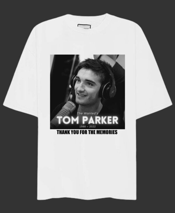 Tom Parker The Wanted 1988-2022 Shirt