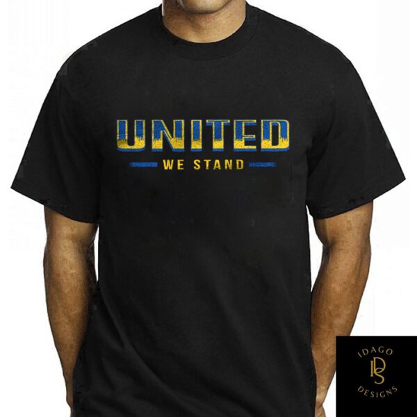 United We Stand With Ukraine Shirt