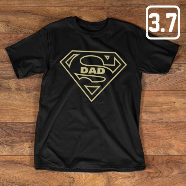 Super Dad Father’s Day Shirt Gift