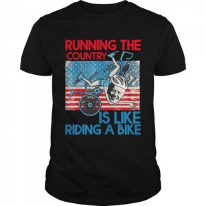 Vintage Running The Country Is Like Riding A Bike Joe Biden Shirt