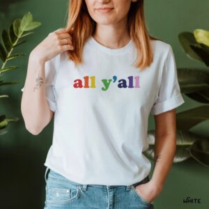 All Y’all Pride Month Shirt