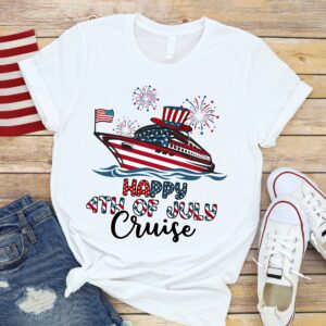 Happy 4th Of July Cruise Shirt