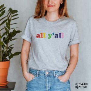 All Y’all Pride Month Shirt