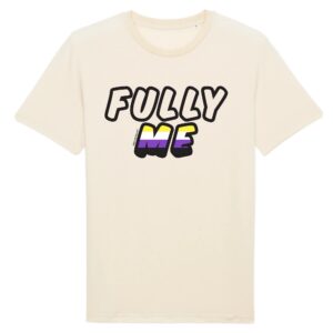 Fully Me Non Binary LGBT Shirt