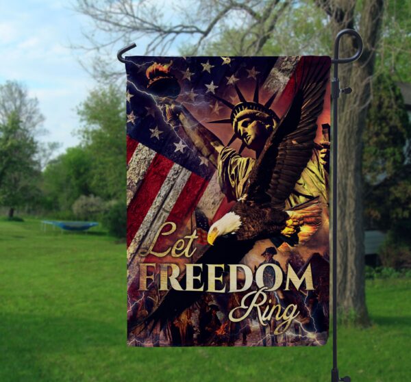 Let Freedom Ring Garden Flag