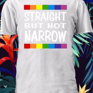 Straight But Not Narrow Rainbow Shirt