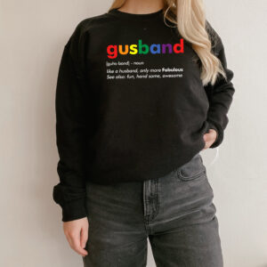 Gusband LGBT Gay Husband Definition Rainbow Shirt