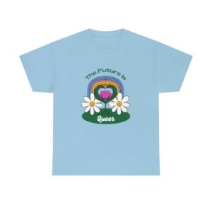 The Future is Queer Pride LGBTQ T-Shirt with Flowers