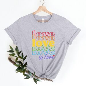 Love is Love Shirt