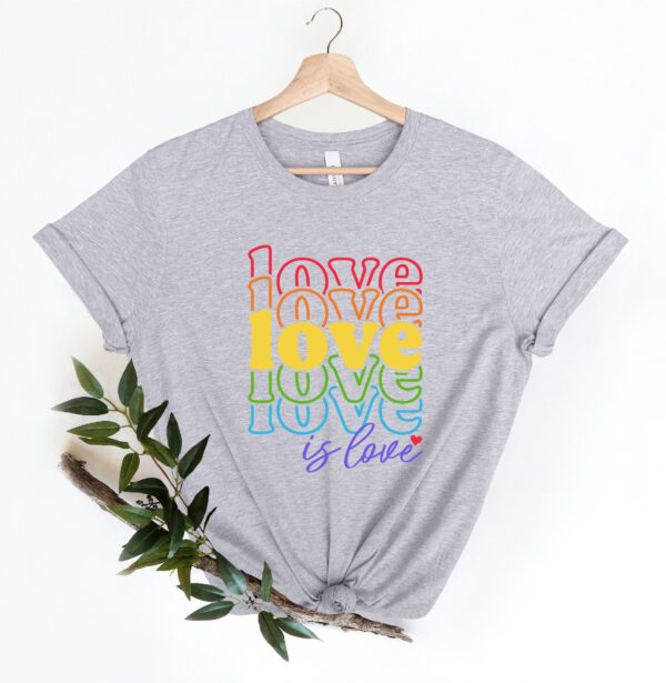 Love Is Shirt