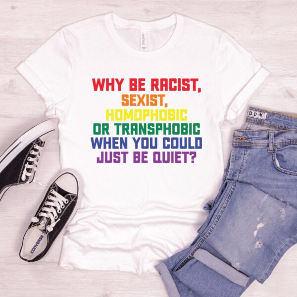 Anti Racist Trans Rights Pride Shirt