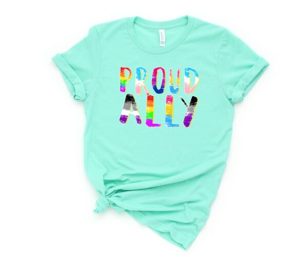 Proud Ally Gay Pride LGBTQ Shirt