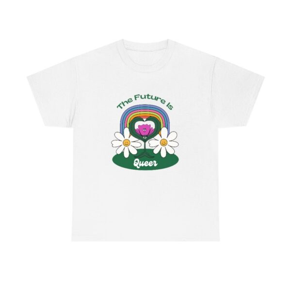 The Future Is Queer Pride LGBTQ T-Shirt With Flowers