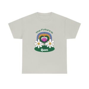 The Future is Queer Pride LGBTQ T-Shirt with Flowers