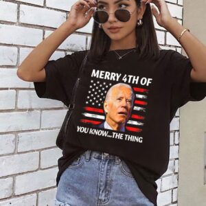 Biden President Confused Quote Merry 4th Of You Know Shirt