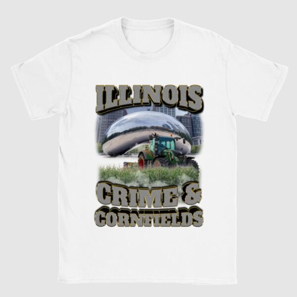 Illinois Crime And Cornfields Shirt