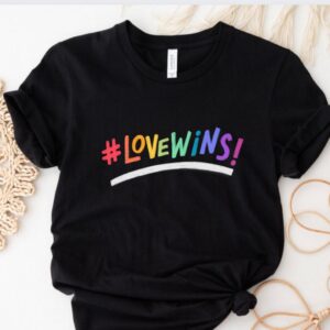 Love Wins Shirt