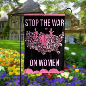 Pro Woman 1973 Mind Your Own Uterus Funny Garden Flag