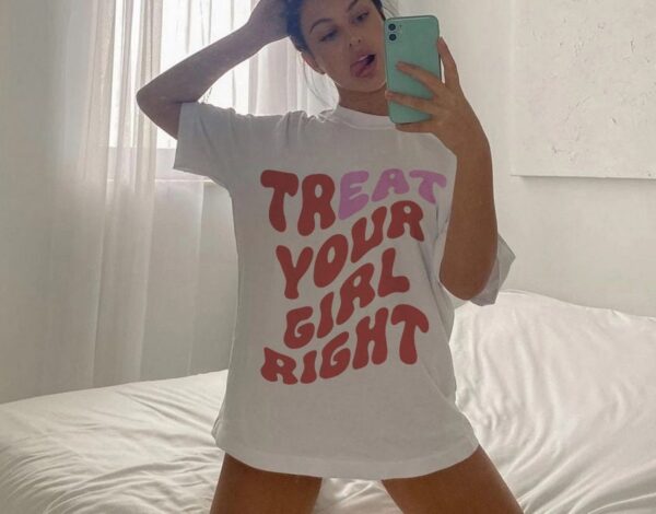 Treat Your Girl Right Eat Funny Shirt