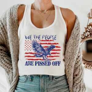 We The People Are Pissed Off Tanktop