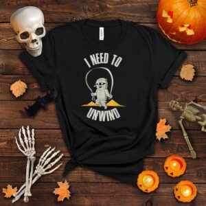 Needs To Unwind Shirt Mummy Halloween