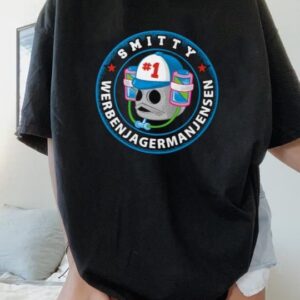 Smitty Werbenjagermanjensen Shirt