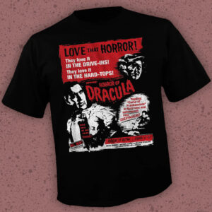 Love That Horror Dracula Shirt