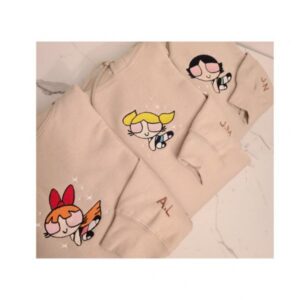 The Powerpuff Girls Custom Embroidered Sweatshirt Hoodie T-shirt