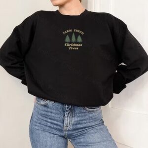 Embroidered Sweatshirt Farm Fresh Christmas Tree Xmas